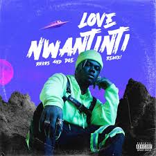 CKay - Love Nwantinti